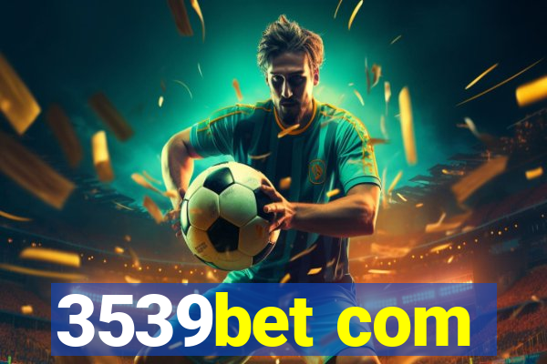 3539bet com